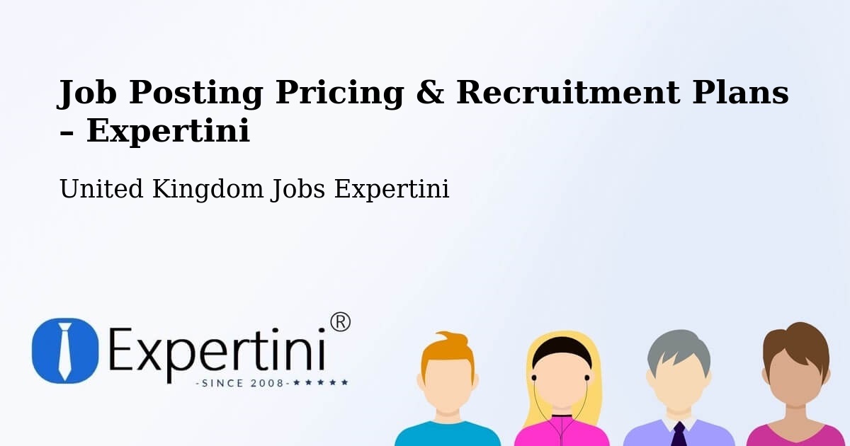 Job Posting Pricing & Recruitment Plans – Dunfermline - Dunfermline, United Kingdom Jobs Expertini